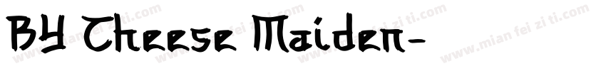 BY Cheese Maiden字体转换
